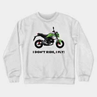 I don't ride, I fly! Honda Grom Orange 2020 Crewneck Sweatshirt